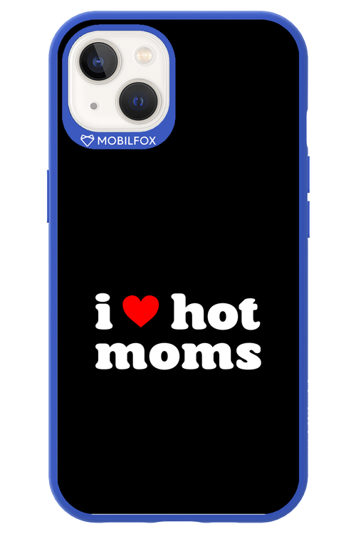 I love hot moms 2.0 - Apple iPhone 13