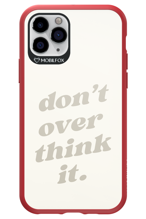 No OverThink - Apple iPhone 11 Pro