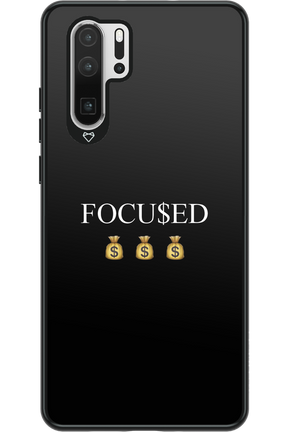 FOCU$ED - Huawei P30 Pro