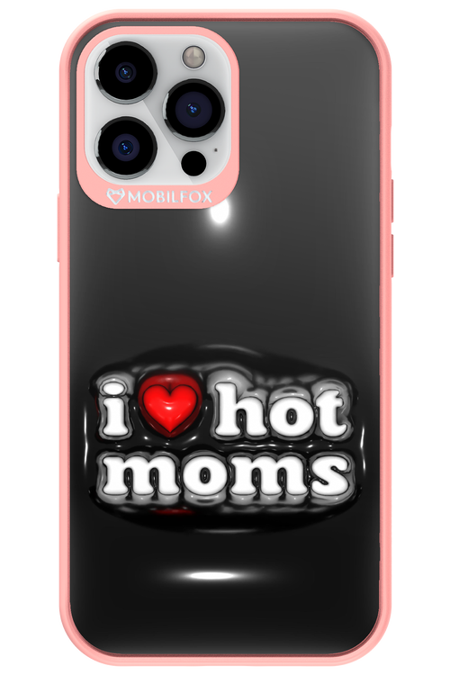 I love hot moms puffer 2.0 - Apple iPhone 13 Pro Max