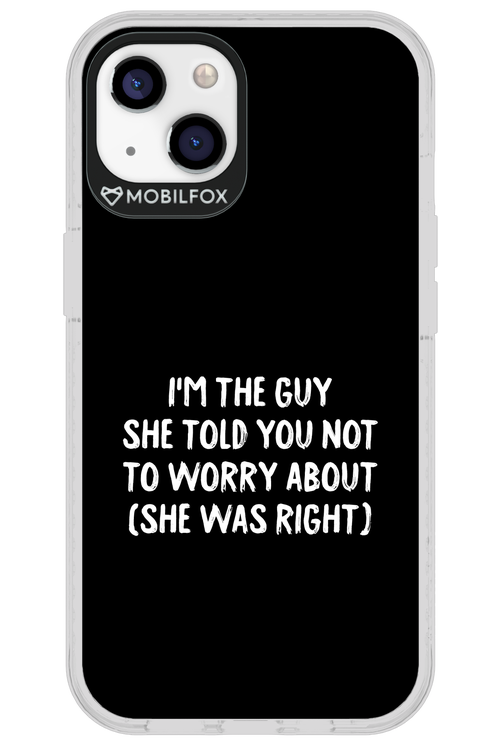 She was right 2.0 - Apple iPhone 13