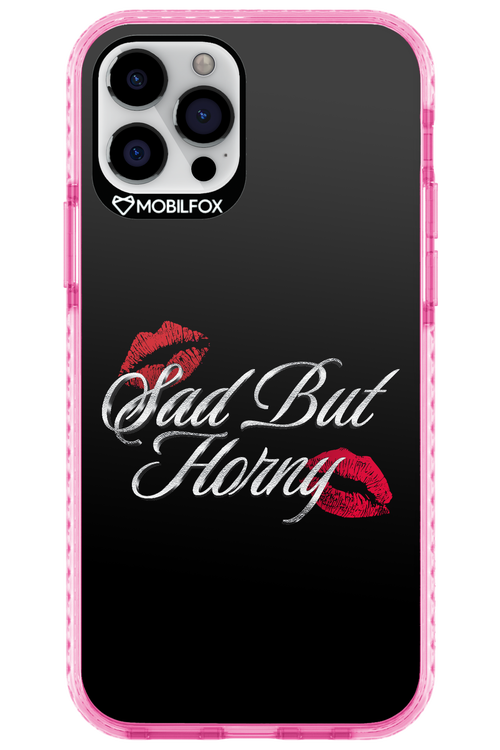 Sad But Horny 2.0 - Apple iPhone 12 Pro