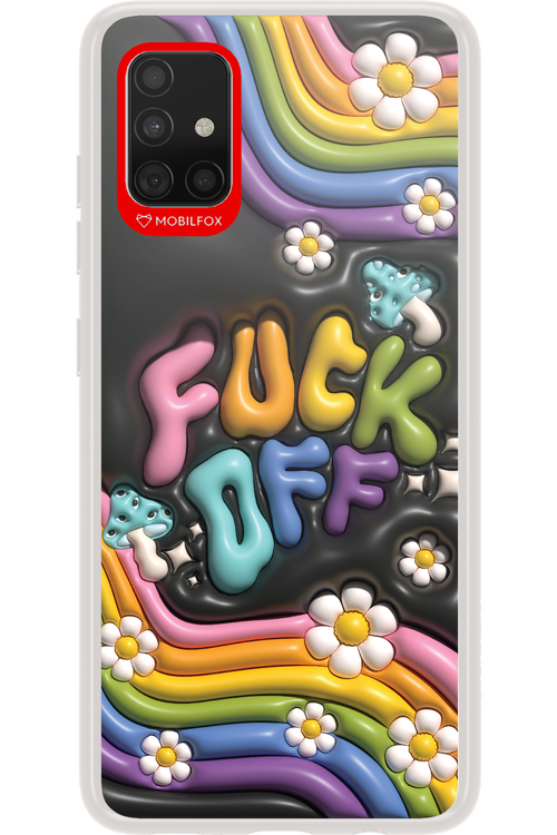 Fuck OFF - Samsung Galaxy A51