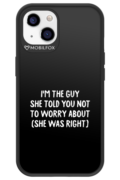 She was right 2.0 - Apple iPhone 13