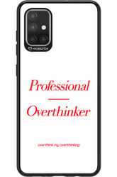 Pro Overthinker - Samsung Galaxy A71