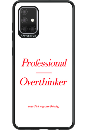 Pro Overthinker - Samsung Galaxy A71