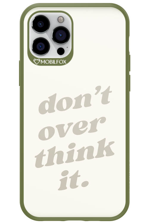 No OverThink - Apple iPhone 12 Pro