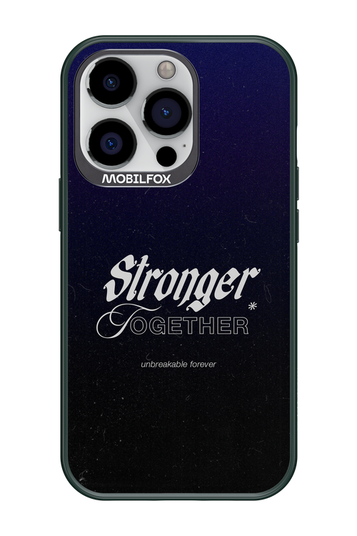 Stronger Together - Apple iPhone 13 Pro