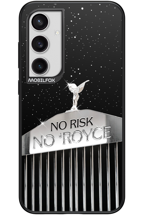 No Risk, No Royce - Samsung Galaxy S24+