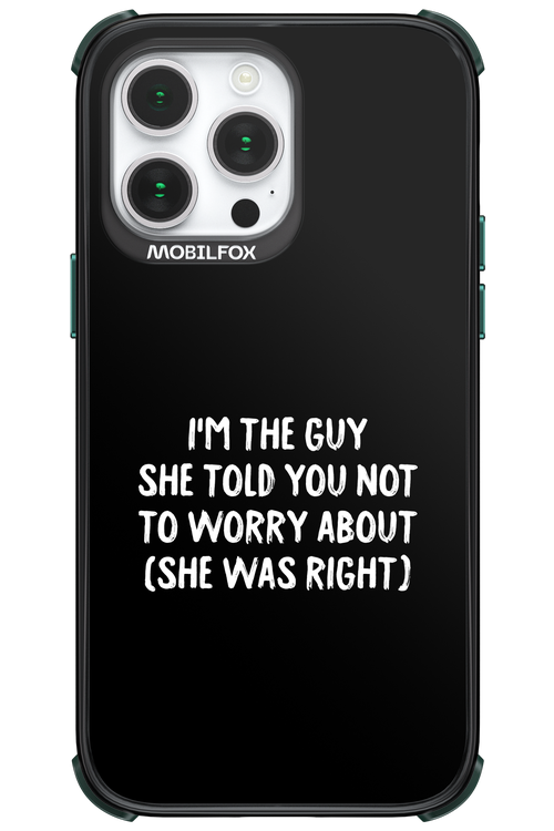 She was right 2.0 - Apple iPhone 14 Pro Max
