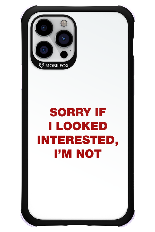 I'm not - Apple iPhone 12 Pro