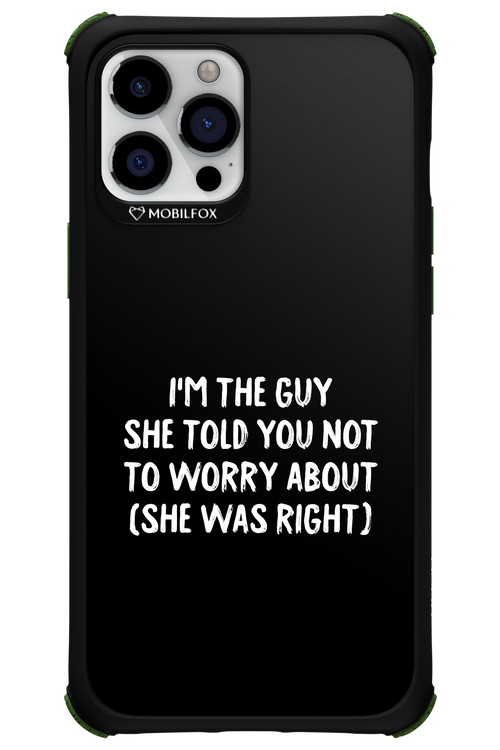 She was right 2.0 - Apple iPhone 12 Pro Max