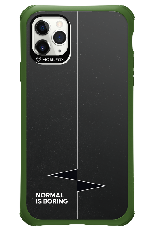 Normal Is Boring - Apple iPhone 11 Pro Max