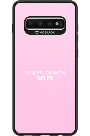 Only Milf Pink - Samsung Galaxy S10+