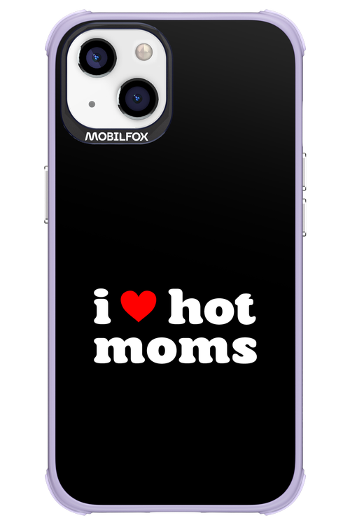 I love hot moms 2.0 - Apple iPhone 13
