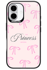 Princess Material - Apple iPhone 16