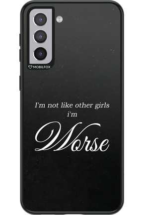I'm Worse - Samsung Galaxy S21+