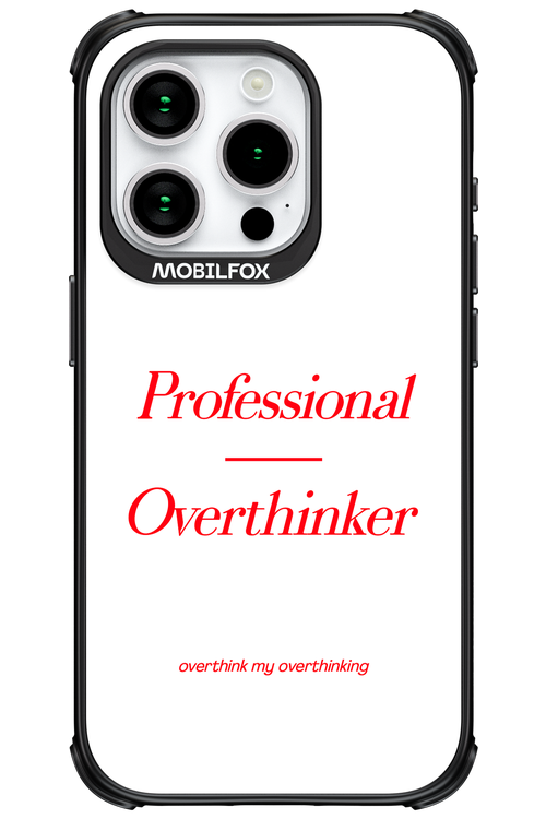 Pro Overthinker - Apple iPhone 15 Pro