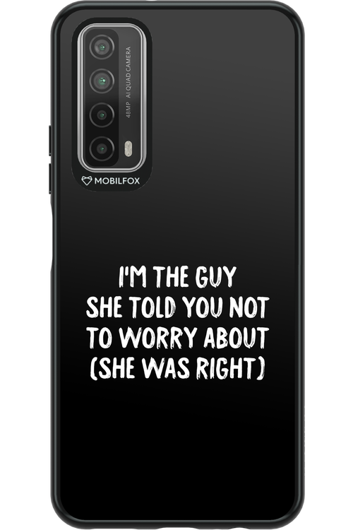 She was right 2.0 - Huawei P Smart 2021