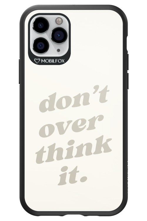 No OverThink - Apple iPhone 11 Pro
