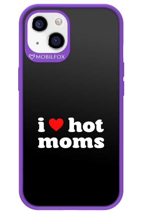 I love hot moms - Apple iPhone 13