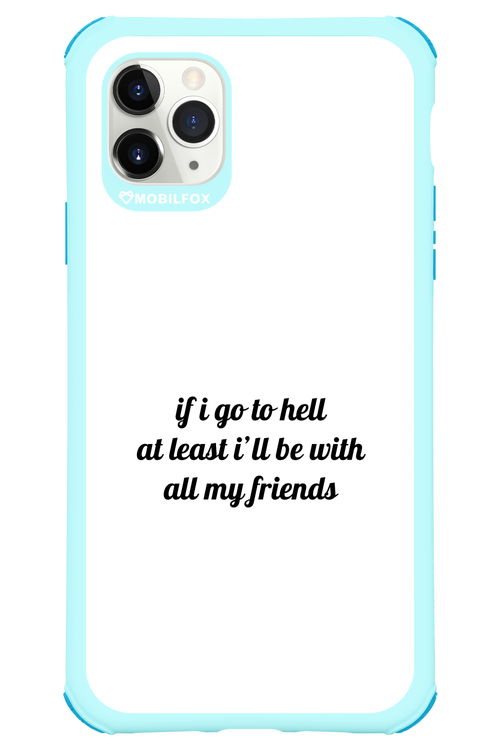 Go to helll - Apple iPhone 11 Pro Max