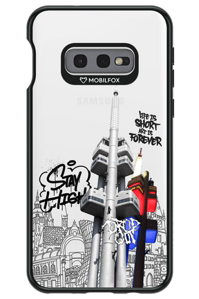 Stay Street Forever - Samsung Galaxy S10e