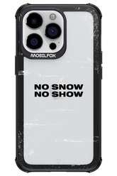 No snow, no show Mirror - Apple iPhone 13 Pro