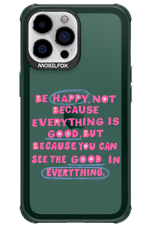 Be Happy - Apple iPhone 13 Pro Max