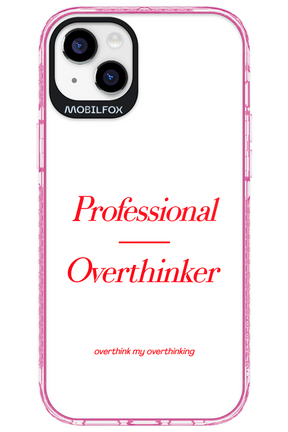 Pro Overthinker - Apple iPhone 14 Plus