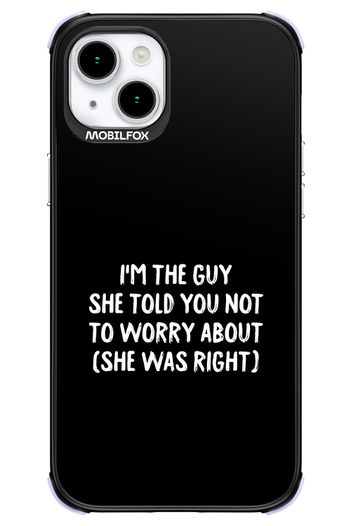 She was right 2.0 - Apple iPhone 15 Plus