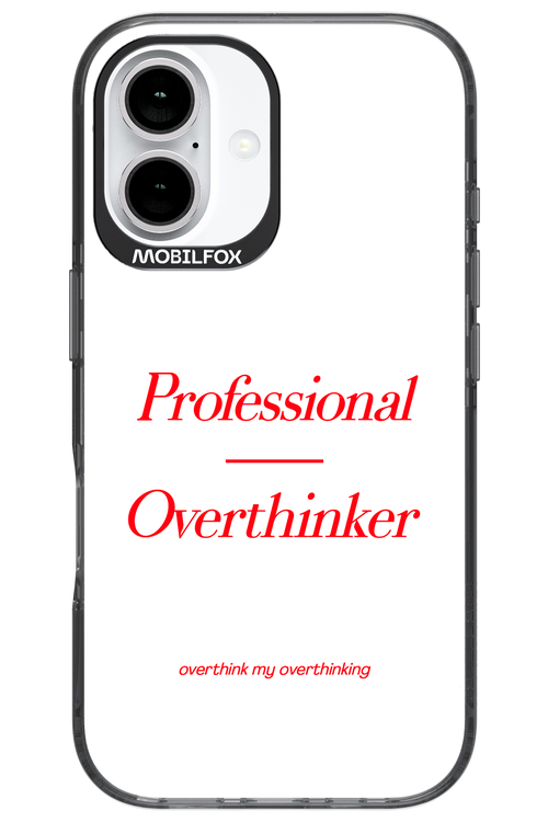 Pro Overthinker - Apple iPhone 16