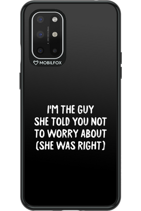 She was right 2.0 - OnePlus 8T