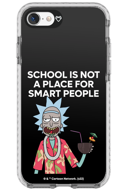 School is not for smart people - Apple iPhone 7