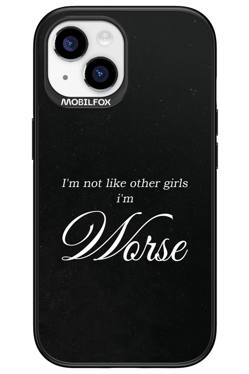 I'm Worse - Apple iPhone 15