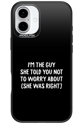 She was right 2.0 - Apple iPhone 16 Plus