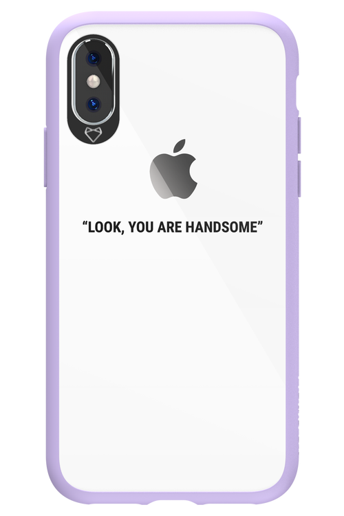 You are handsome - Apple iPhone X