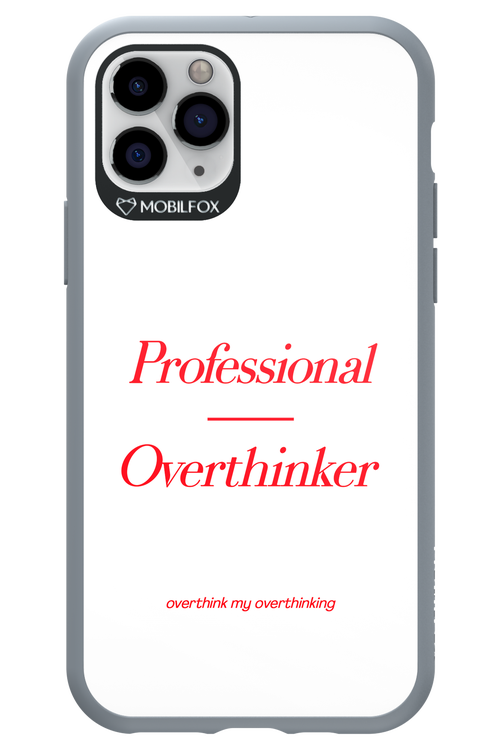Pro Overthinker - Apple iPhone 11 Pro