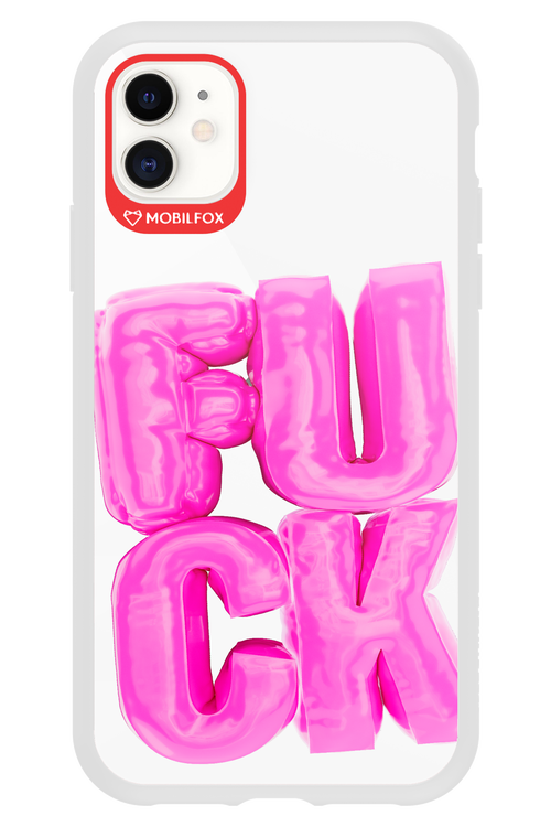 F*ck Transparent - Apple iPhone 11