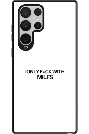 Only Milf White - Samsung Galaxy S22 Ultra