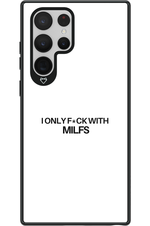 Only Milf White - Samsung Galaxy S22 Ultra