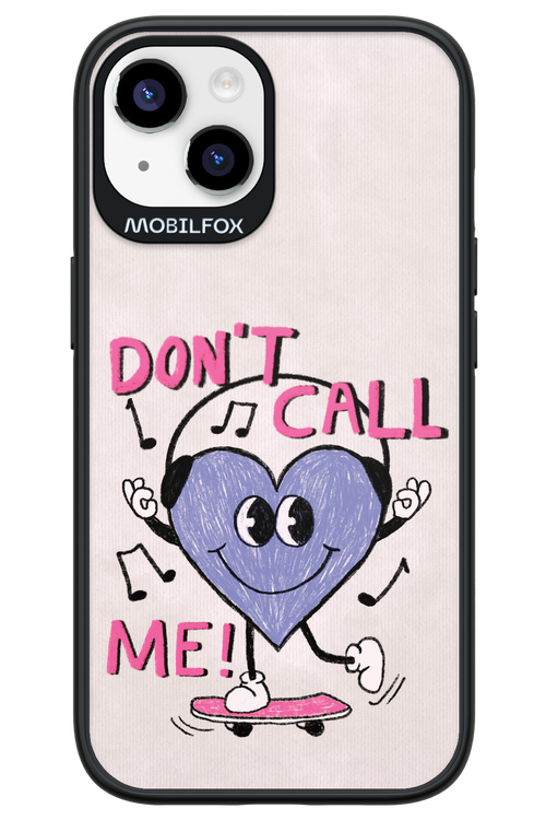 Don't Call Me! - Apple iPhone 14