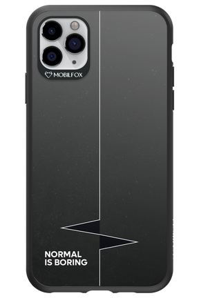 Normal Is Boring - Apple iPhone 11 Pro Max