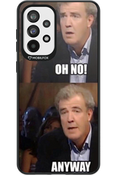 Clarkson Meme 2.0 - Samsung Galaxy A73