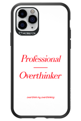 Pro Overthinker - Apple iPhone 11 Pro