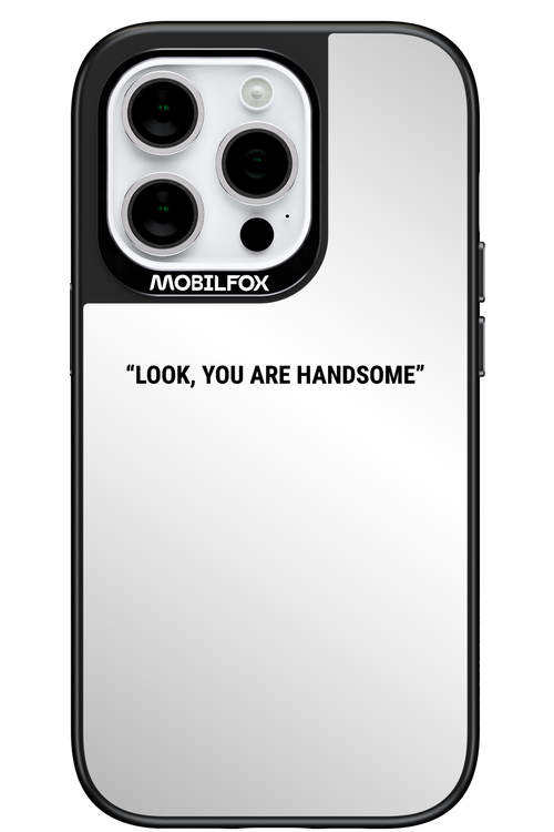 You Look Awesome Mirror - Apple iPhone 14 Pro