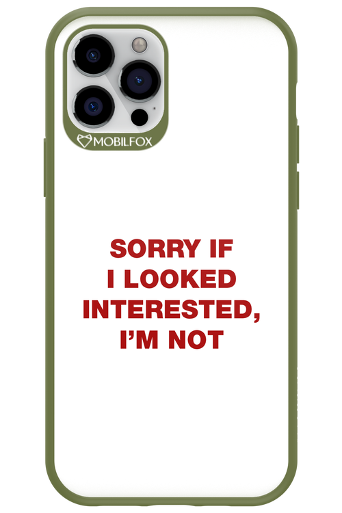 I'm not - Apple iPhone 12 Pro