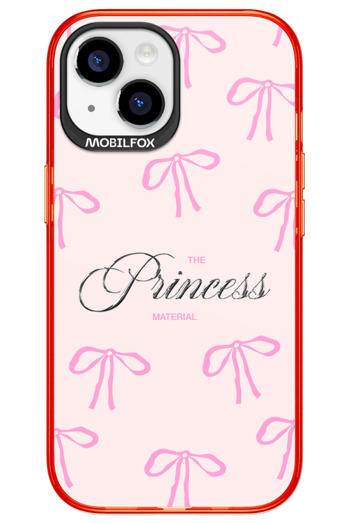Princess Material - Apple iPhone 15