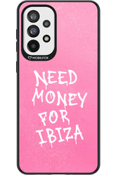 Need money for Ibiza 2.0 - Samsung Galaxy A73