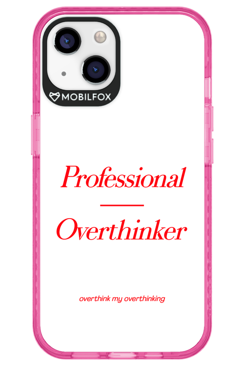 Pro Overthinker - Apple iPhone 13